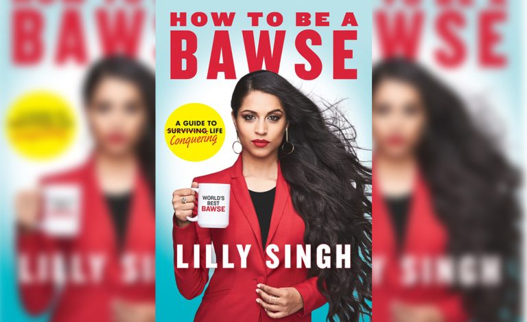 How to be a BAWSE by Lilly Singh Book Review