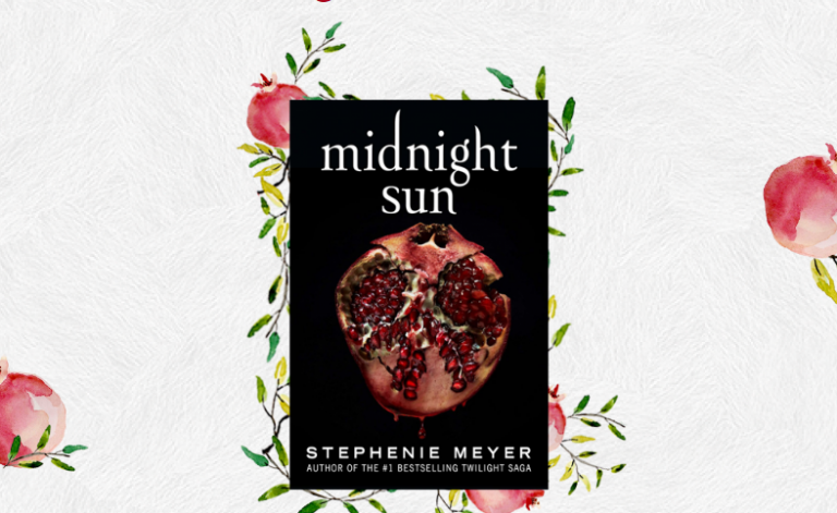 Midnight Sun by Stephenie Meyer – A much better version of Twilight