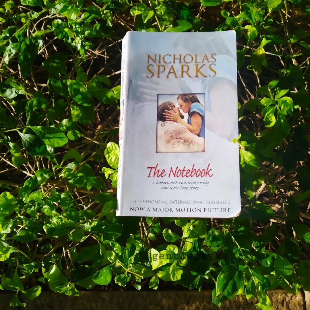 The Notebook by Nicholas Sparks 