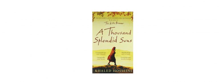 A Thousand Splendid Suns – A Powerful Story