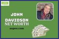 John Davidson Net Worth – How Much is Davidson Worth?