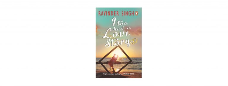 I Too Had A Love Story – Ravinder Singh