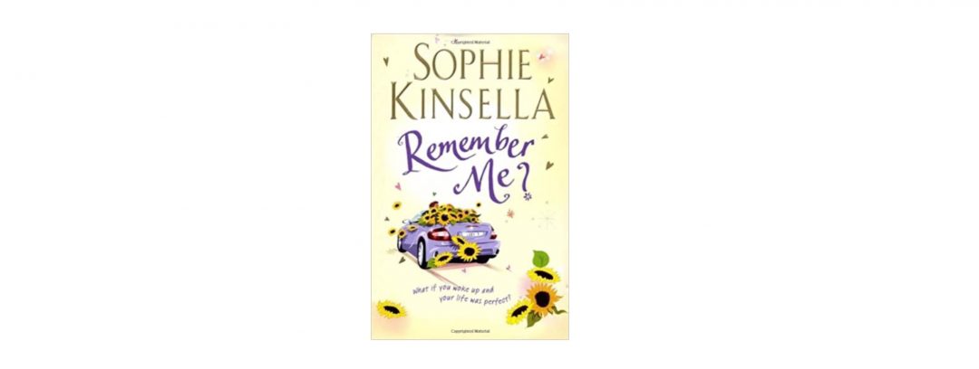 Remember me by Sophie Kinsella