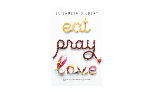 Eat Pray Love - An Extraordinary Memoir